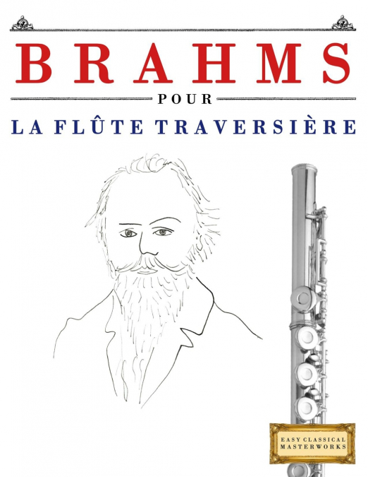 Brahms pour la Flûte Traversière