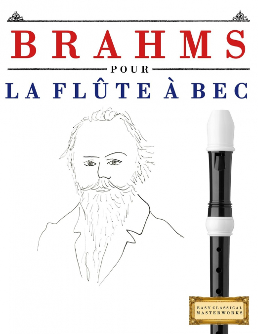Brahms pour la Flûte à bec