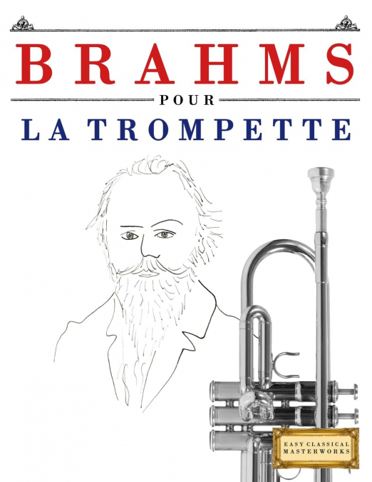 Brahms pour la Trompette