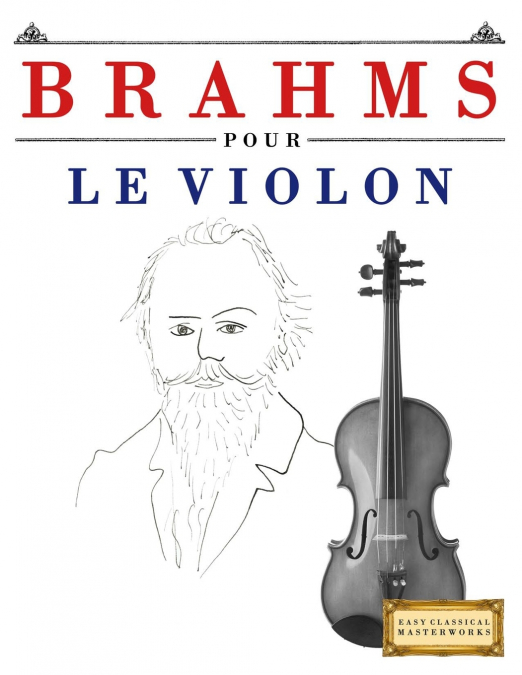Brahms pour le Violon