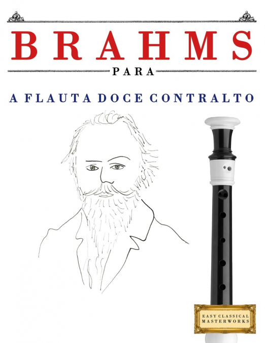 Brahms para a Flauta Doce Contralto