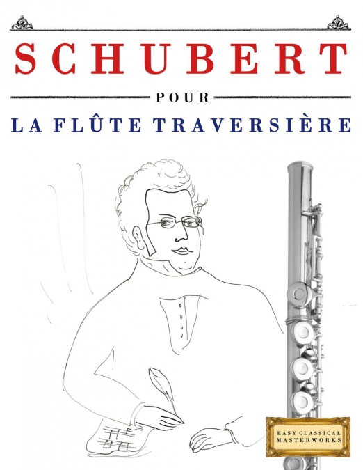 Schubert pour la Flûte Traversière