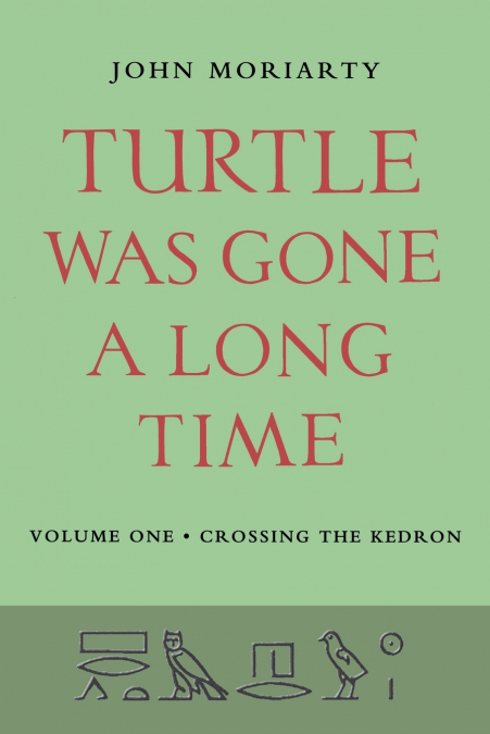 Turtle Was Gone A Long Time Vol.1