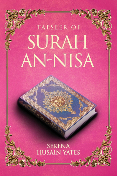 TAFSEER OF SURAH AN-NISA