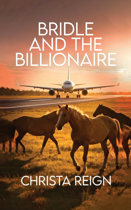 Bridle and the Billionaire