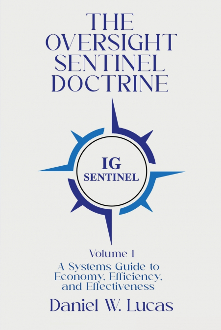 The Oversight Sentinel Doctrine