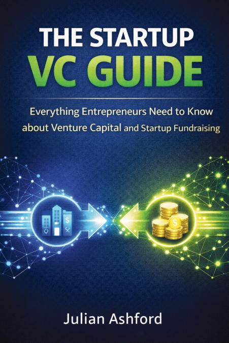 The Startup VC Guide