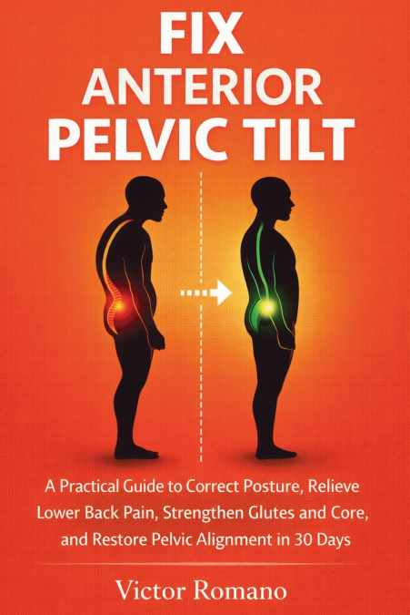 Fix Anterior Pelvic Tilt