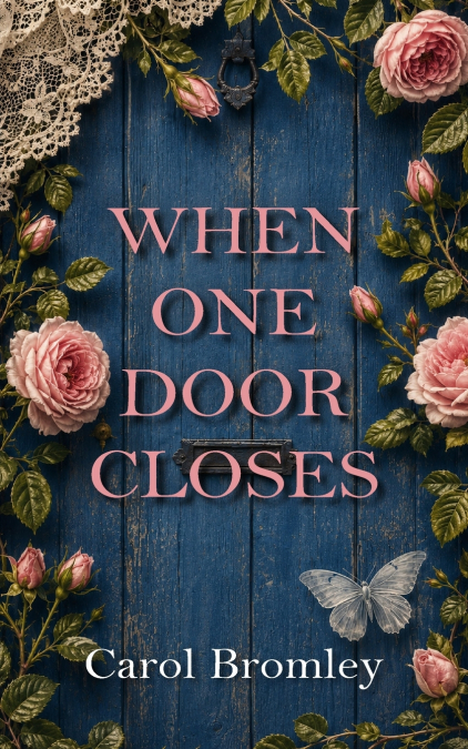 When One Door Closes