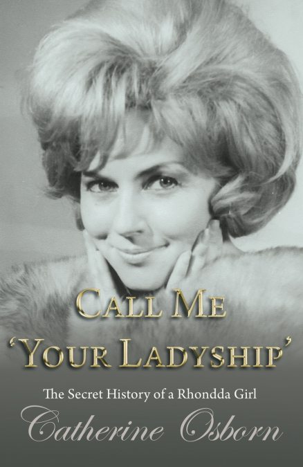 Call Me ’Your Ladyship’