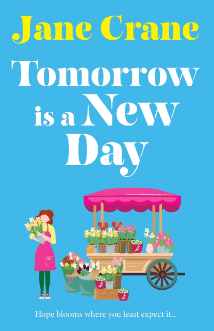 Tomorrow is a New Day