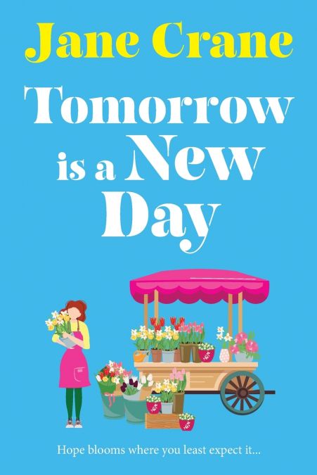 Tomorrow is a New Day