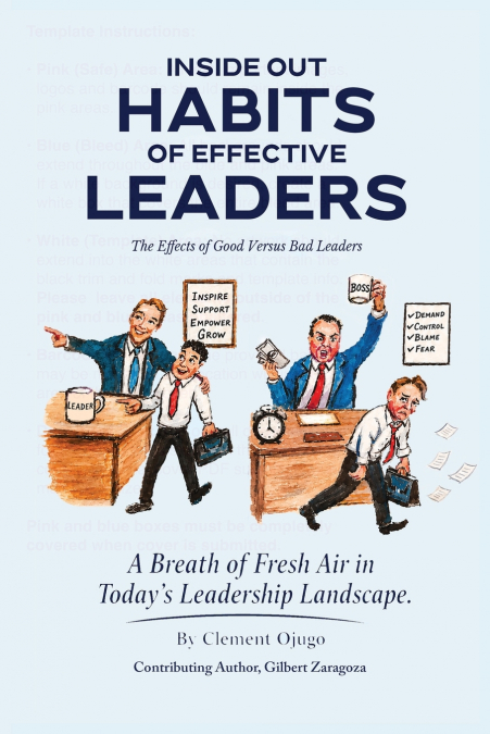 Inside Out Habits of Effective Leaders