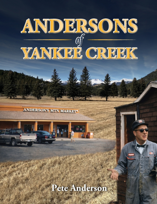 Andersons of Yankee Creek