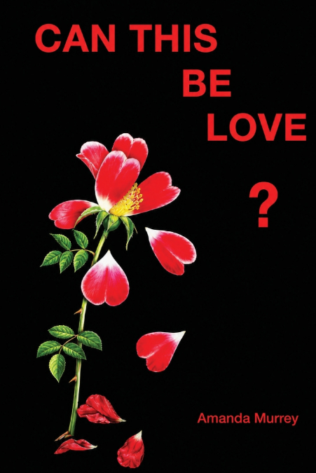 Can This Be Love?