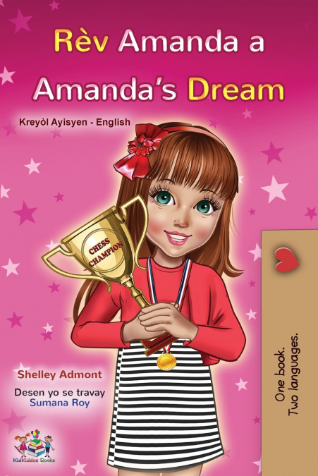 Amanda’s Dream (Haitian Creole English Bilingual Book for Kids)