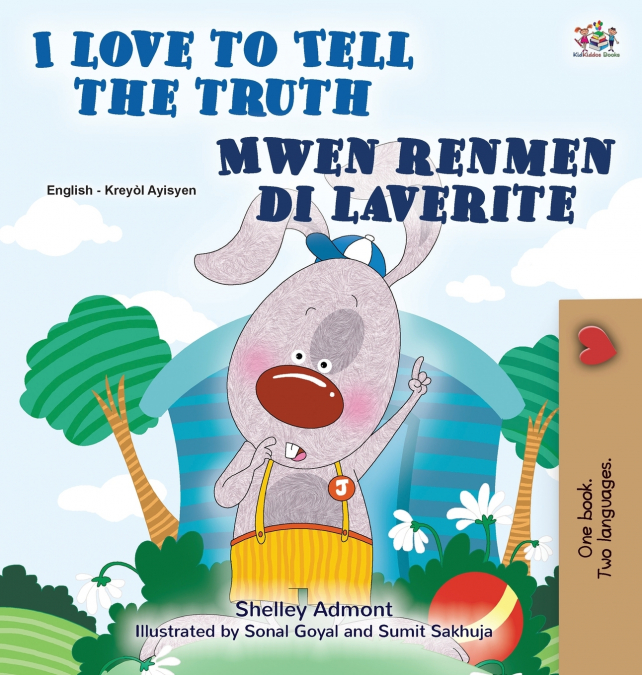 I Love to Tell the Truth (English Haitian Creole Bilingual Book)