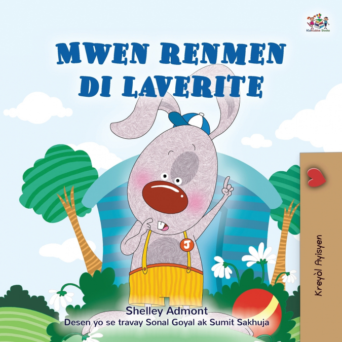 I Love to Tell the Truth (Haitian Creole Children’s Book)