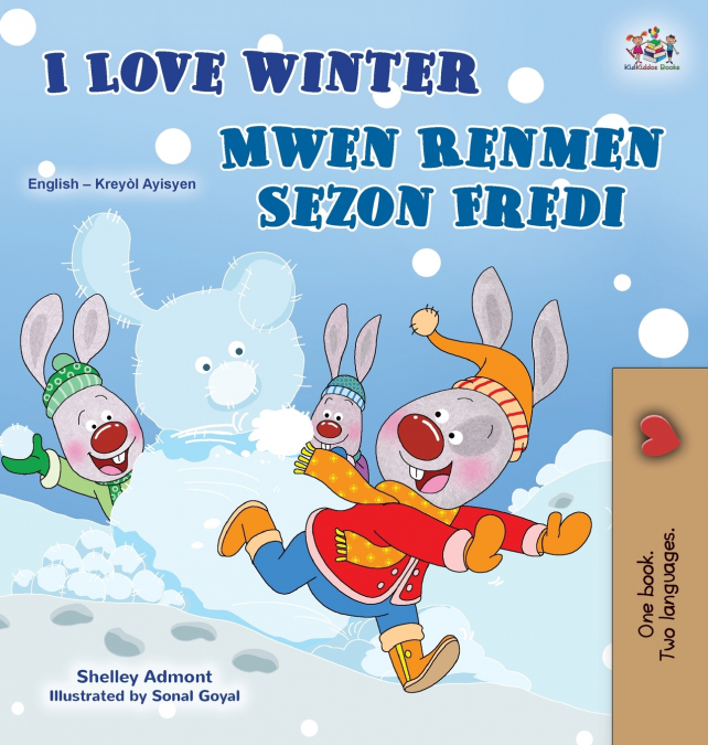 I Love Winter (English Haitian Creole Bilingual Book for Kids)