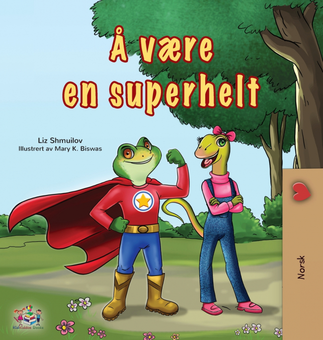 Being a Superhero (Norwegian Children’s Book)