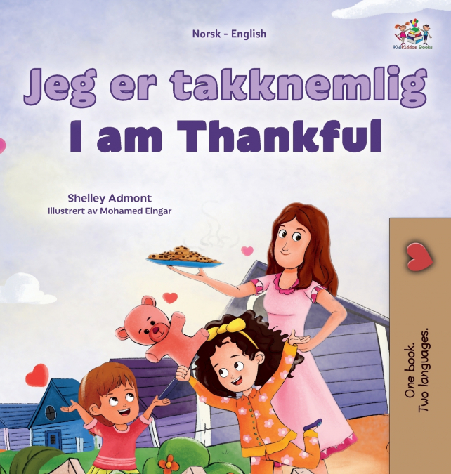 I am Thankful (Norwegian English Bilingual Children’s Book)