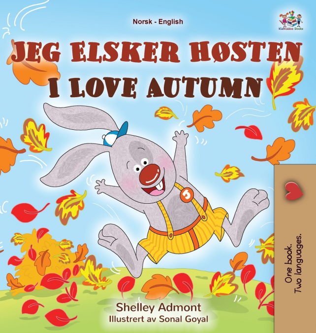 I Love Autumn (Norwegian English Bilingual Children’s Book)