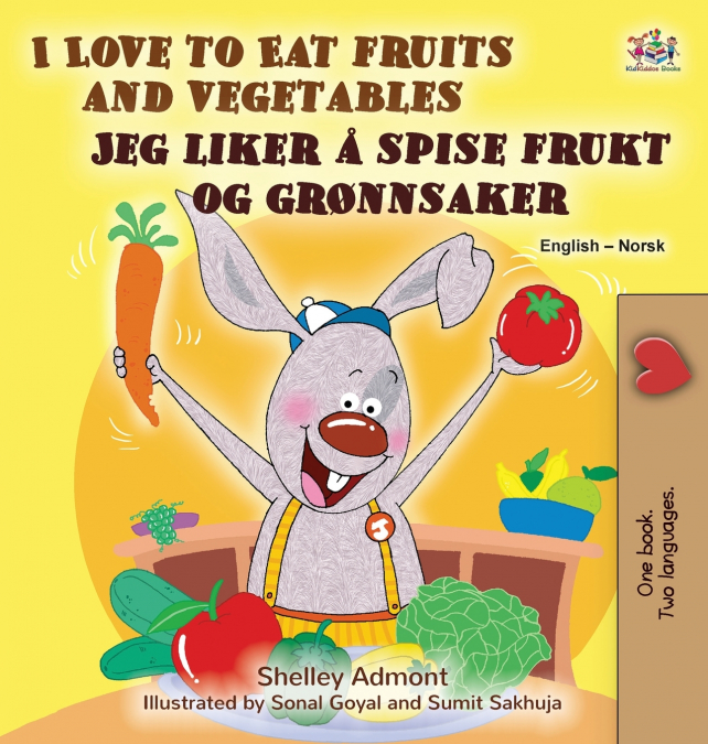 I Love to Eat Fruits and Vegetables (English Norwegian Bilingual Children’s Book)