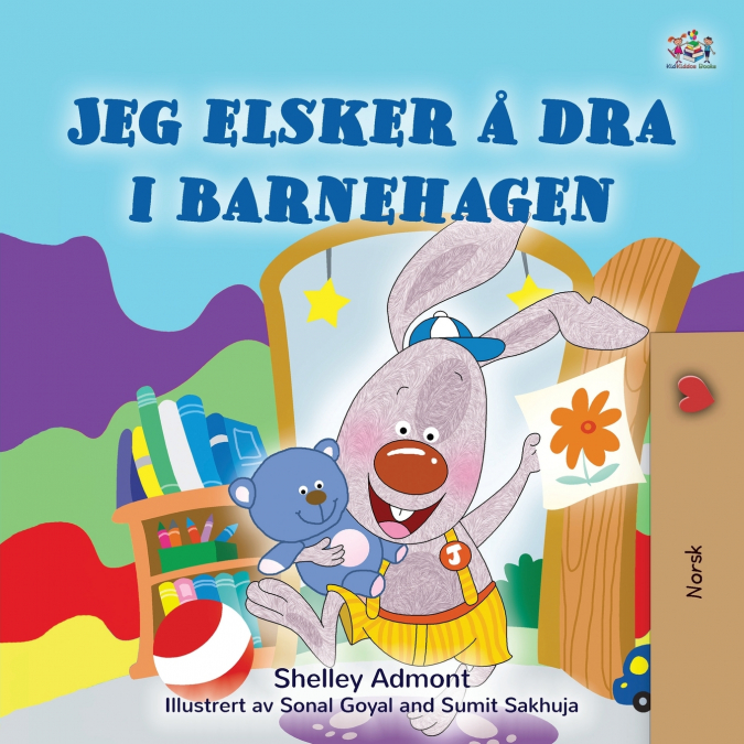 I Love to Go to Daycare (Norwegian Children’s Book)