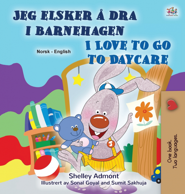I Love to Go to Daycare (Norwegian English Bilingual Book)