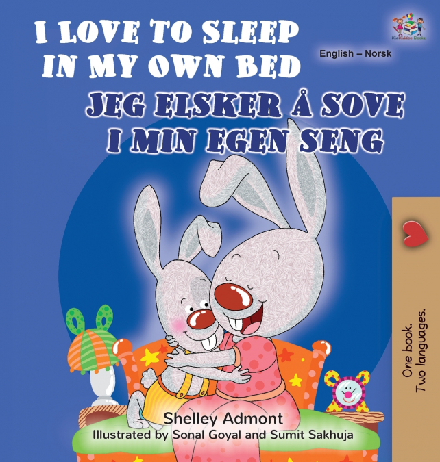 I Love to Sleep in My Own Bed (English Norwegian Bilingual Book)