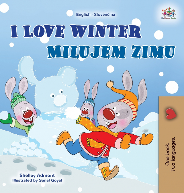 I Love Winter (English Slovak Bilingual Children’s Book)