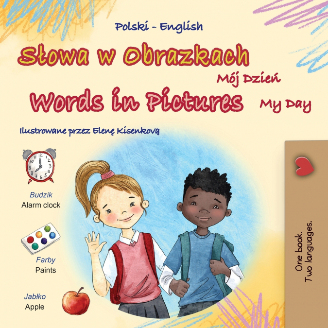 Words in Pictures - My Day (Polish English Bilingual Children’s Book)