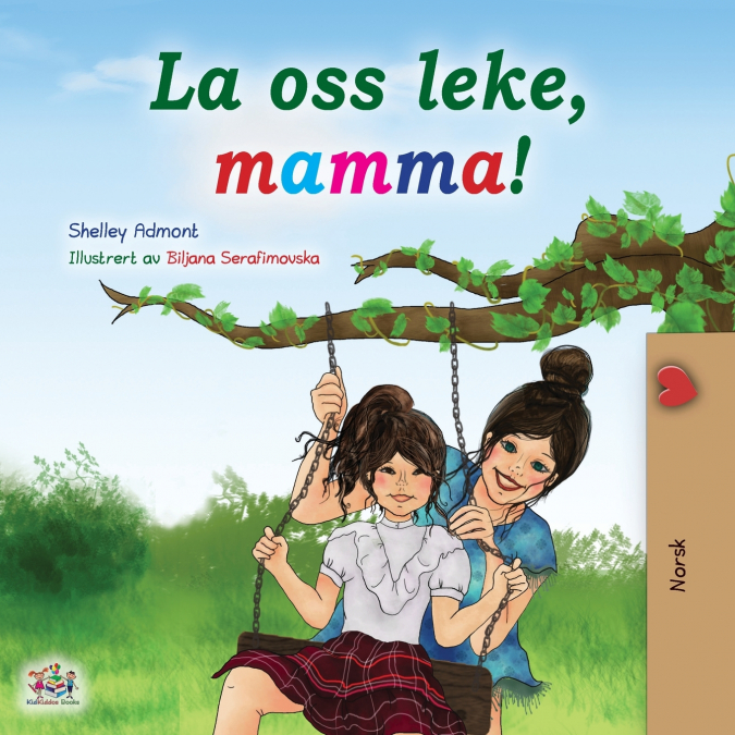 Let’s play, Mom! (Norwegian children’s book)