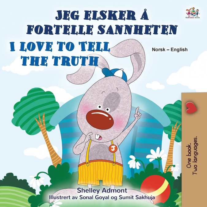 I Love to Tell the Truth (Norwegian English Bilingual Book for Kids)