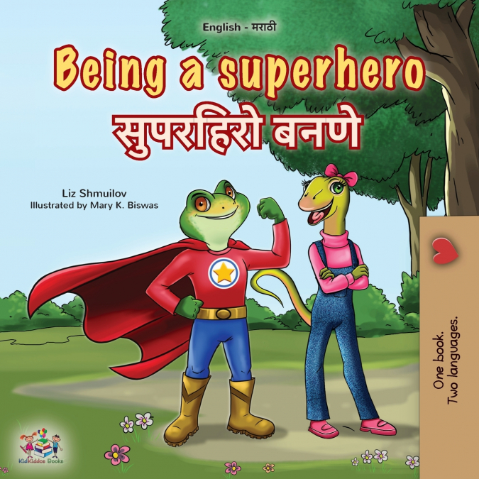 Being a Superhero (English Marathi Bilingual Children’s Book)