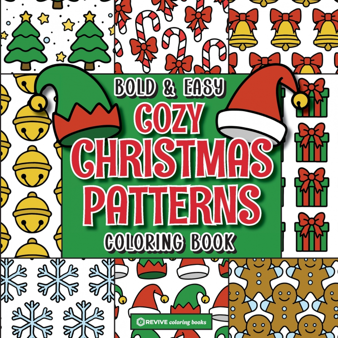 Bold & Easy Cozy Christmas Patterns Coloring Book