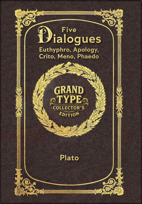 Large Print - Five Dialogues - Grand Type Collector’s Edition - Matte Hardcover with Dust Jacket