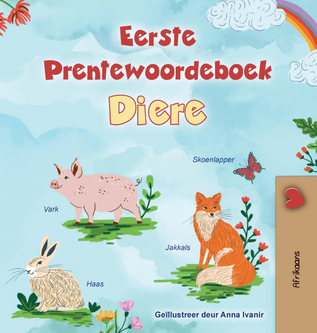 First Picture Dictionary - Animals (Afrikaans Children’s Book)