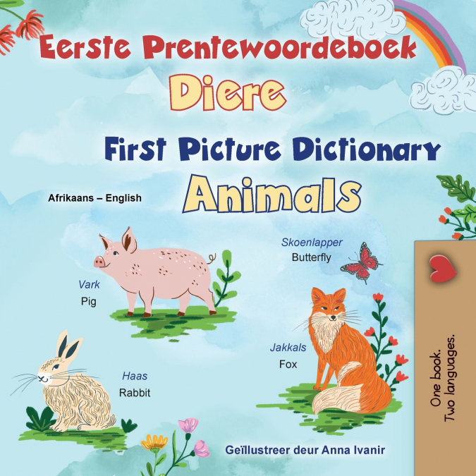 First Picture Dictionary - Animals (Afrikaans English Bilingual Children’s Book)
