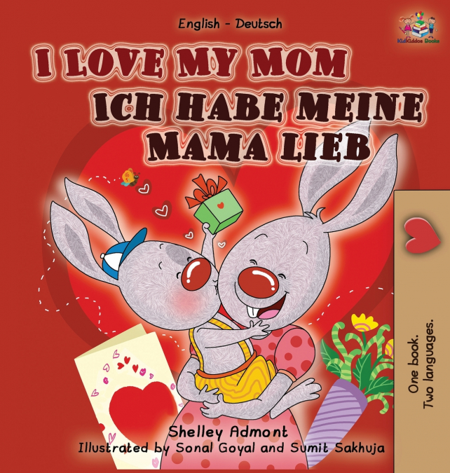 I Love My Mom (English German Bilingual children’s book)