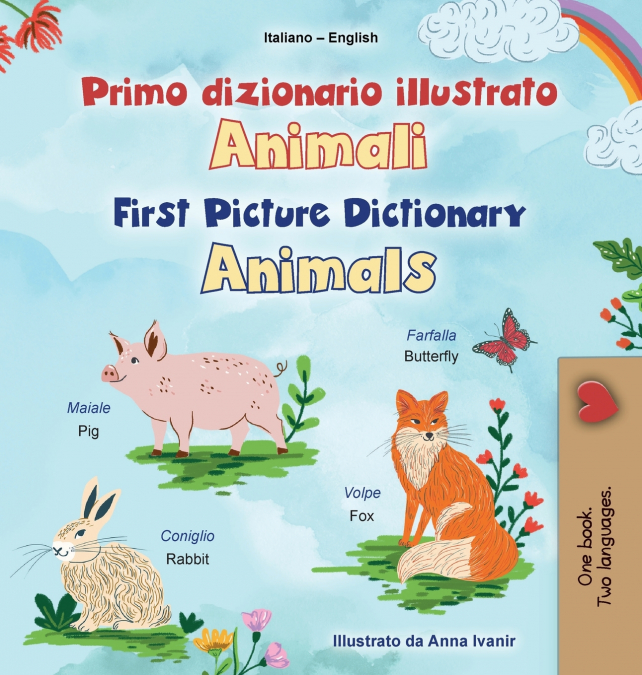 First Picture Dictionary - Animals (Italian English Bilingual Children’s Book)