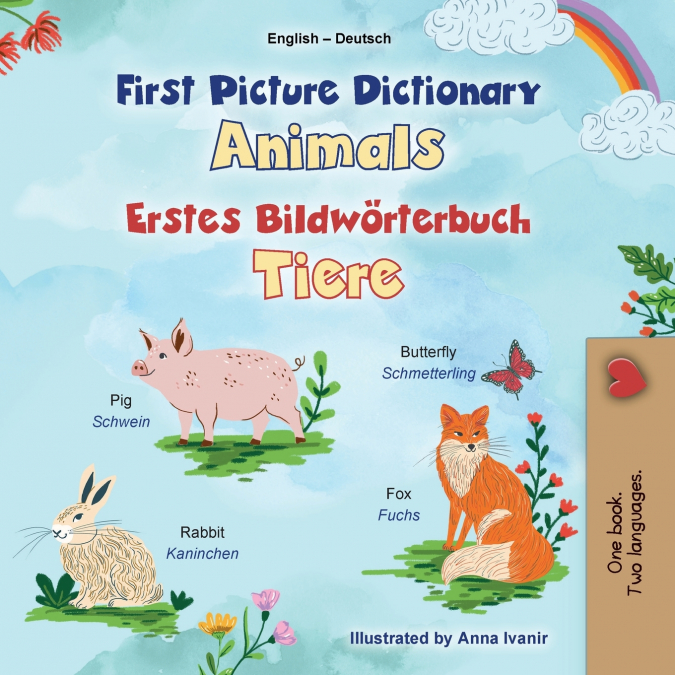 First Picture Dictionary - Animals (English German Bilingual Children’s Book)