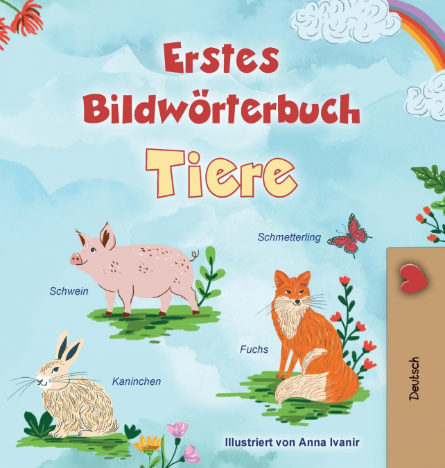 First Picture Dictionary - Animals (German Children’s Book)