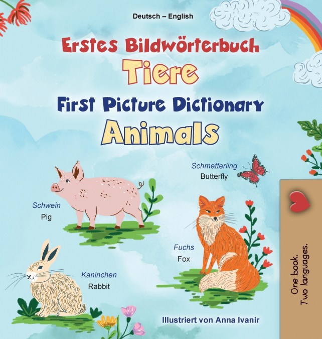 First Picture Dictionary - Animals (German English Bilingual Children’s Book)