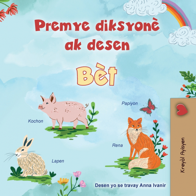 First Picture Dictionary - Animals (Haitian Creole Children’s Book)