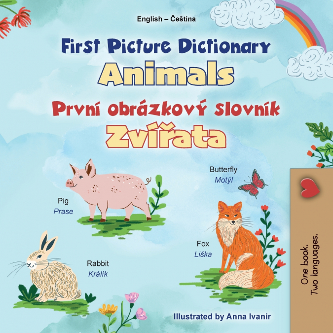 First Picture Dictionary - Animals (English Czech Bilingual Children’s Book)