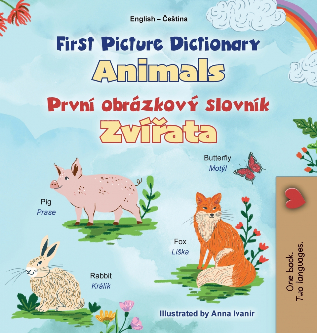 First Picture Dictionary - Animals (English Czech Bilingual Children’s Book)