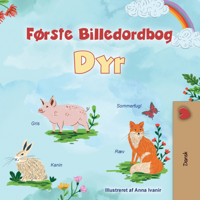First Picture Dictionary - Animals (Danish Children’s Book)