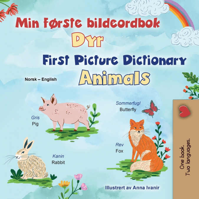 First Picture Dictionary - Animals (Norwegian English Bilingual Children’s Book)