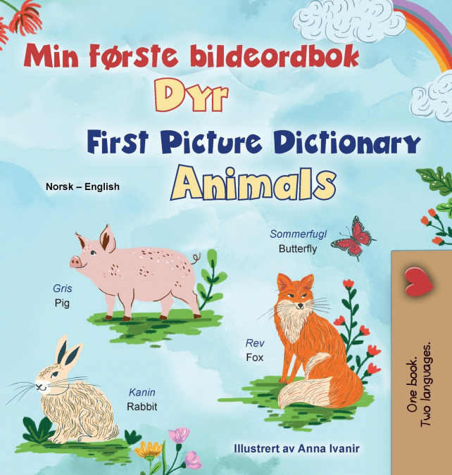 First Picture Dictionary - Animals (Norwegian English Bilingual Children’s Book)